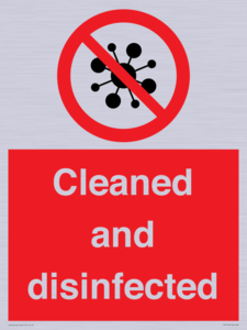 Cleaned and disinfected